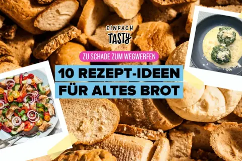 10 Rezept-Ideen für altes Brot: So kannst du es verwerten! Leckerer Brotsalat und herzhafte Knödel sind nur der Anfang.